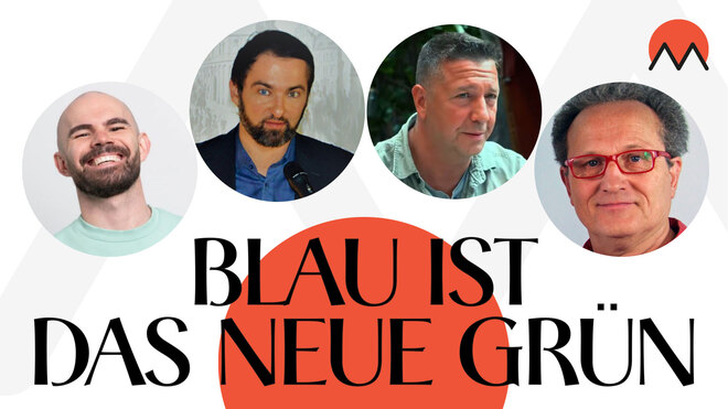 Blau ist das neue Grün