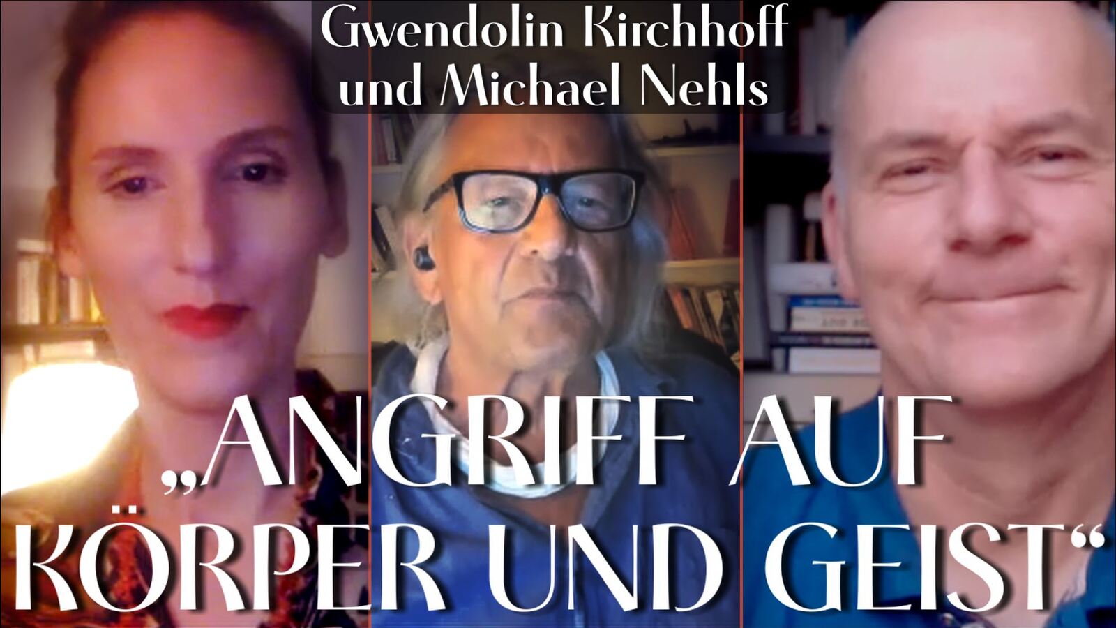 Angriff auf Körper und Geist