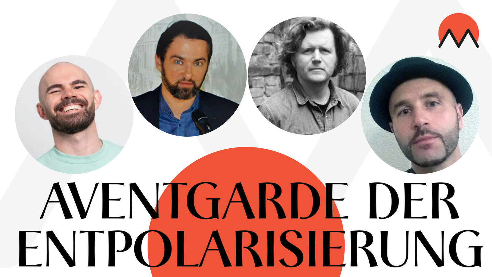 Avantgarde der Entpolarisierung