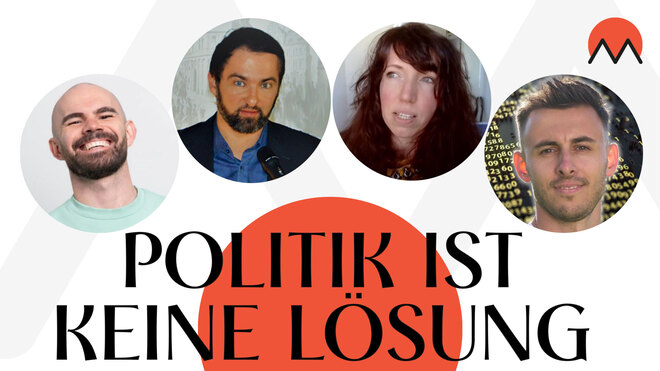 Politik ist keine Lösung